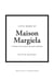Little Book of Maison Margiela : L'histoire d'une maison de mode mythique