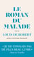Le Roman du malade