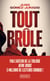 Tout brûle