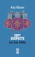 Les Trois Dahlia - Tome 03 Sept Suspects