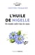 L'Huile de nigelle, un remède contre tous les maux