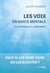 Entendeurs de voix, au-delà de la pathologie - Les dimensions invisibles et spirituelles en santé mentale