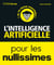 L'Intelligence artificielle pour les nullissimes