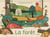 La forêt - AVEC 6 MAGNIFIQUES POP-UP