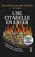 Une citadelle en enfer