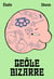 Geôle bizarre