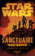 Star Wars : Sanctuary : A Bad Batch novel