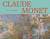Claude monet, une vie en peinture. collections des musees d'orsay et de l'orangerie - illustrations,