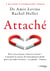 Attaché : Étes-vous anxieux, évitant ou sécure?