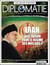 Diplomatie grand dossier n.90 : Iran : Quel avenir pour le régime des Mollahs ?