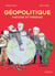 Géopolitique : Histoire et théories