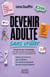 Devenir adulte sans vriller