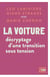 La voiture : Décryptage d'une transition sous tensions