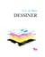 Dessiner