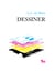 Dessiner