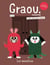 Graou n.56 : Les Monstres (édition 2026)