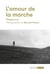 L'amour de la marche