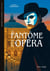 Le Fantôme de l'opéra