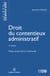 Droit du contentieux administratif. 2e éd.