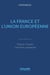 La France et l'Union européenne