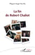 La fin de Robert Chaliot