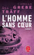L'homme sans coeur