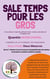 Sale temps pour les gros