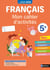 Français - 5e - Mon cahier d'activités (édition 2026)
