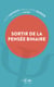 Sortir de la pensée binaire