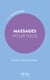 Massages pour tous : Initiation facile et ludique