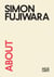 About Simon Fujiwara