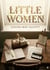 Little Women : by Louisa May Alcott
