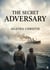 The Secret Adversary : by Agatha Christie