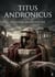Titus Andronicus : by William Shakespeare