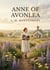 Anne of Avonlea : by L. M. Montgomery