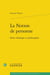La Notion de personne : Entre théologie et philosophie