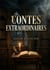 Contes extraordinaires : Les récits poignants d'Edgar Allan Poe, maître du mystère et du macabre