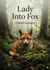 Lady Into Fox : by David Garnett