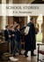 School Stories : by P. G. Wodehouse