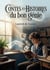 Contes et Histoires du bon génie : Des contes enchanteurs et morales où le bon génie guide les jeunes lecteurs à travers des récits pleins de sagesse et de vertu.