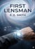 First Lensman : by E. E. Smith