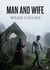 Man and Wife : by Wilkie Collins