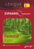 Lexique espagnol - français : Forêt