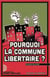 Pourquoi la commune libertaire?