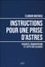 Instructions pour une prise d'astres : Sciences, émancipation et lutte des classes