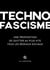 Technofascisme : Une proposition de quitter au plus vite tous les réseaux sociaux
