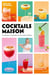 Cocktails maison : Les classiques, les signatures & vos propres créations
