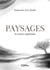 Paysages : les visions vagabondes
