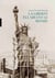 Auguste Bartholdi, la Liberté éclairant le monde : Catalogue officiel de l'exposition