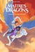 Maîtres des dragons Tome 2 : Le secret du dragon du Soleil